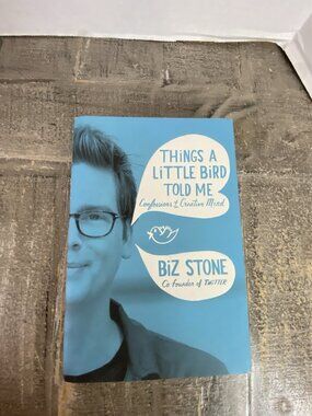 Things A Little Bird Told Me by Biz Stone Hardback Book The Fast Free Shipping